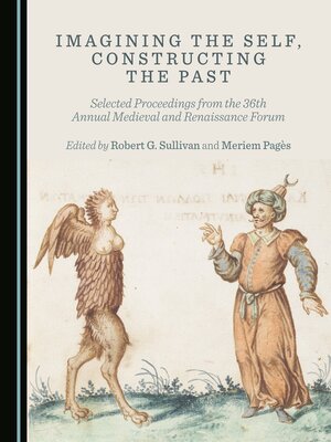 cover image of Imagining the Self, Constructing the Past
